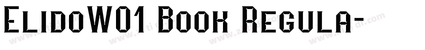 ElidoW01 Book Regula字体转换